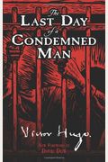 The Last Day Of A Condemned Man