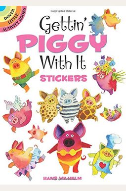 Gettin' Piggy With It Stickers Gettin' Piggy With It Stickers