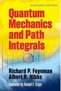 Quantum Mechanics And Path Integrals