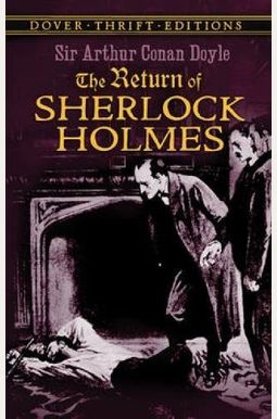 The Return Of Sherlock Holmes The Return Of Sherlock Holmes