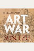 The Illustrated Art Of War