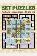 Set Puzzles: Find Sets, Group Them, Fill The Grid