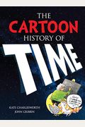 The Cartoon History Of Time