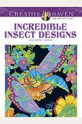 Incredible Insect Designs Coloring Book