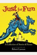 Just For Fun: A Collection Of Stories & Verses