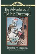 The Adventures Of Old Mr. Buzzard (Dover Children's Classics)