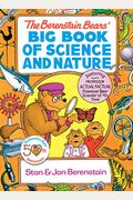 The Berenstain Bears' Big Book Of Science And Nature (Dover Children's Science Books)