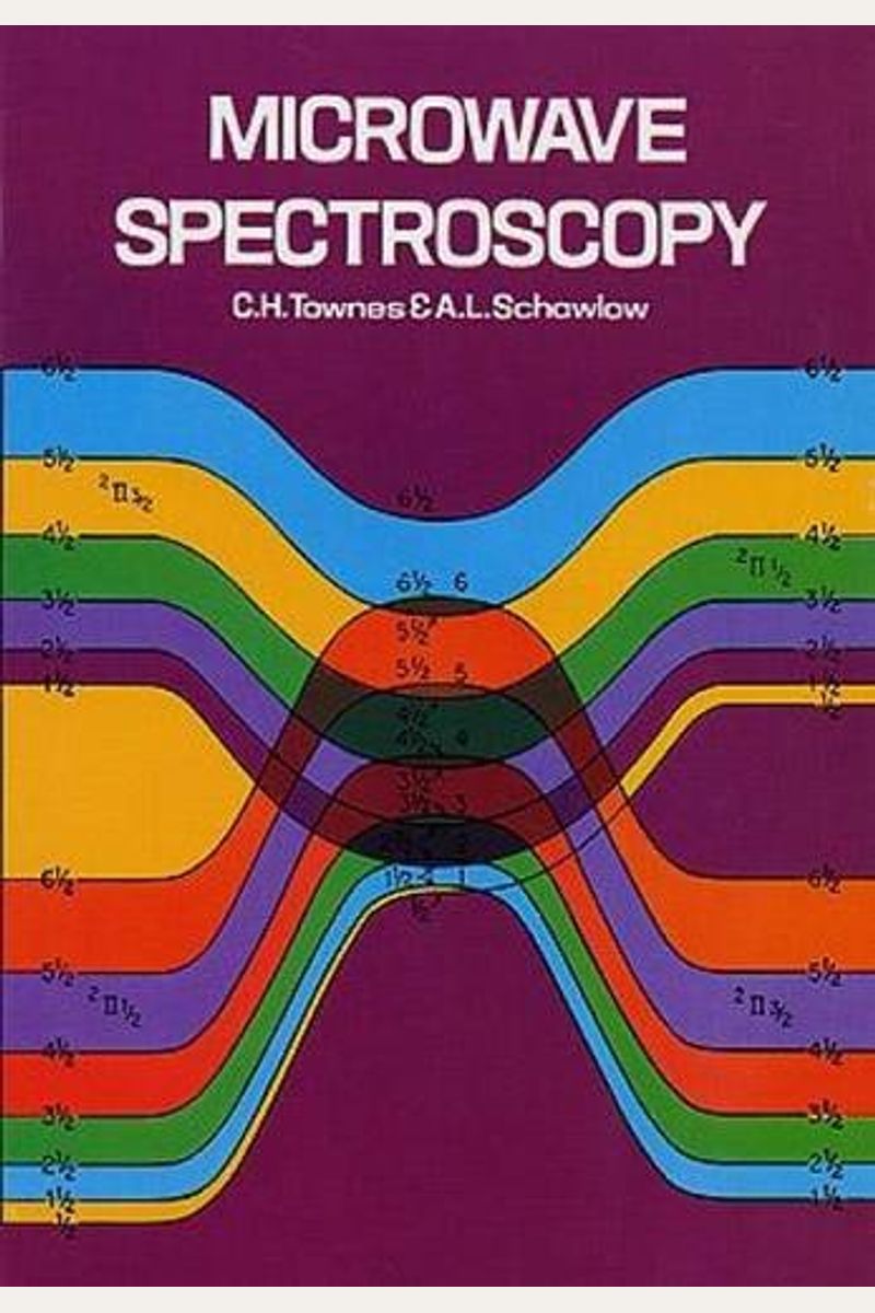 Buy Microwave Spectroscopy Book By Arthur L Schawlow