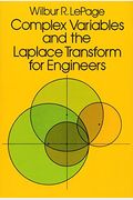 Complex Variables And The Laplace Transform For Engineers