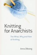 Knitting For Anarchists