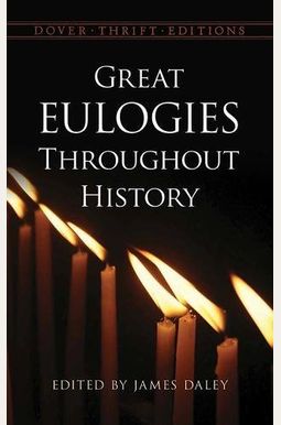Great Eulogies Throughout History Great Eulogies Throughout History