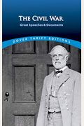 The Civil War: Great Speeches And Documents