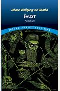 Faust: Parts One And Two (Dover Thrift Editions)