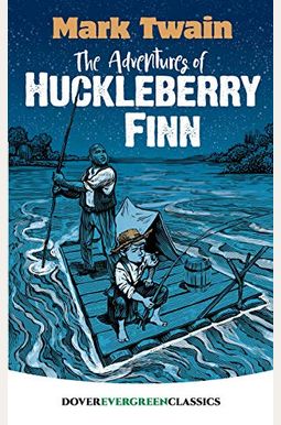 The Adventures of Huckleberry Finn The Adventures of Huckleberry Finn