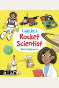 I Can Be a Rocket Scientist: Fun Stem Activities for Kids