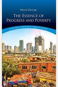 The Essence Of Progress And Poverty
