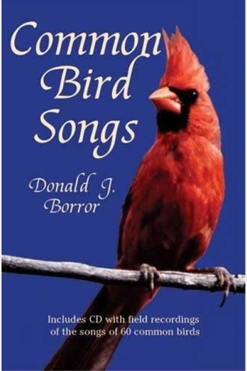 Common Bird Songs: Includes CD