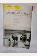 American Passages: A History Of The United States, Volume Ii: Since 1863