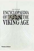 Encyclopedia Of The Viking Age