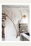 The Foraged Home