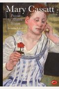 Mary Cassatt: Painter Of Modern Women