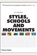 Styles, Schools And Movements: The Essential Encyclopaedic Guide To Modern Art