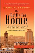 The Battle For Home: The Vision Of A Young Architect In Syria