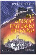The Lifeboat That Saved the World