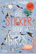The Big Sticker Book Of Birds
