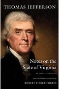 Notes On The State Of Virginia: An Annotated Edition