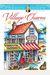Creative Haven Village Charm Coloring Book