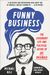 Funny Business: The Legendary Life And Political Satire Of Art Buchwald