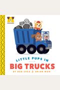 Adurable: Little Pups In Big Trucks