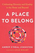 A Place to Belong: Creating an Inclusive and Colorful Family Culture