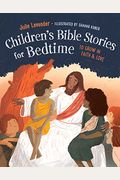 Childrens Bible Stories For Bedtime (Fully Illustrated): To Grow In Faith & Love