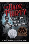 The Dark-Thirty: Southern Tales Of The Supernatural