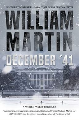 December '41: A World War Ii Thriller December '41: A World War Ii Thriller
