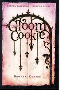 Gloom Cookie Volume 3