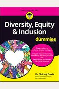Diversity, Equity, and Inclusion for Dummies