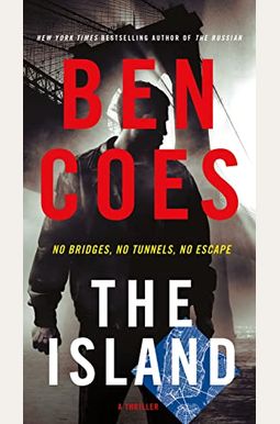 The Island: A Thriller The Island: A Thriller