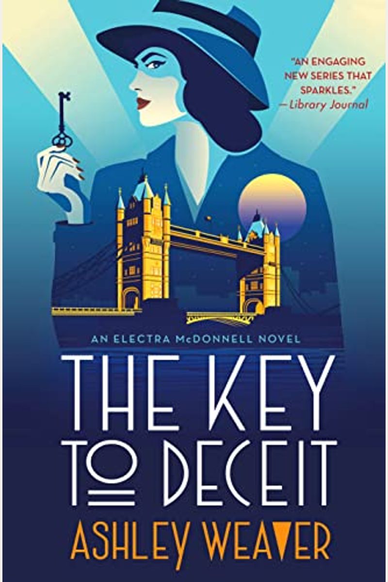 The Key To Deceit: An Electra Mcdonnell Novel