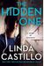 The Hidden One: A Novel Of Suspense