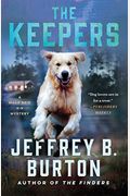 The Keepers: A Mace Reid K-9 Mystery