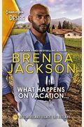 What Happens On Vacation...: A Flirty Vacation Romance