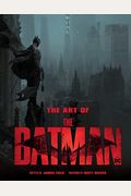 The Art Of The Batman