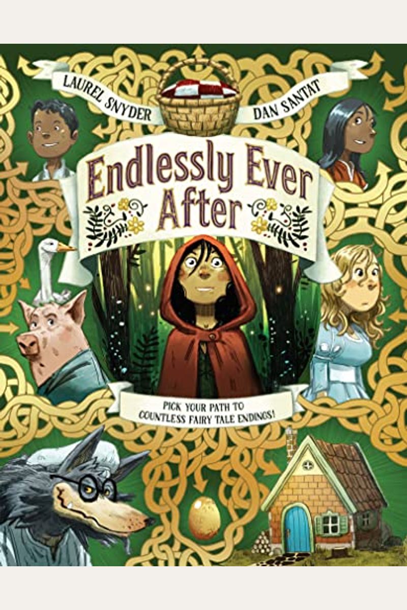 Endlessly Ever After: Pick Your Path To Countless Fairy Tale Endings!