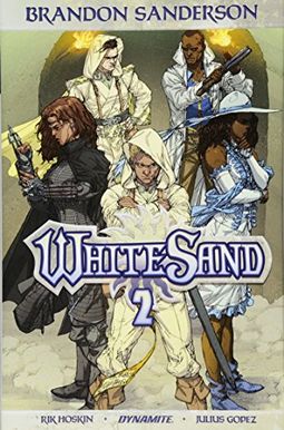 Brandon Sanderson's White Sand Volume 2 Brandon Sanderson's White Sand Volume 2