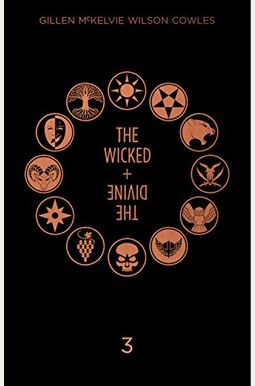 The Wicked + The Divine Deluxe Edition: Year Three The Wicked + The Divine Deluxe Edition: Year Three