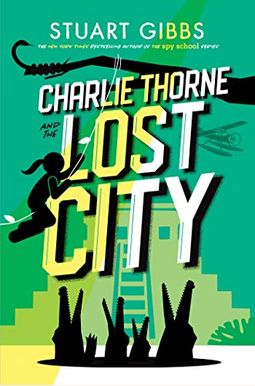 Charlie Thorne And The Lost City Charlie Thorne And The Lost City