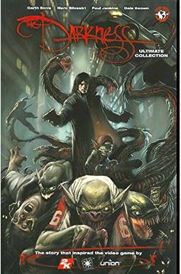 The Darkness: Ultimate Collection The Darkness: Ultimate Collection